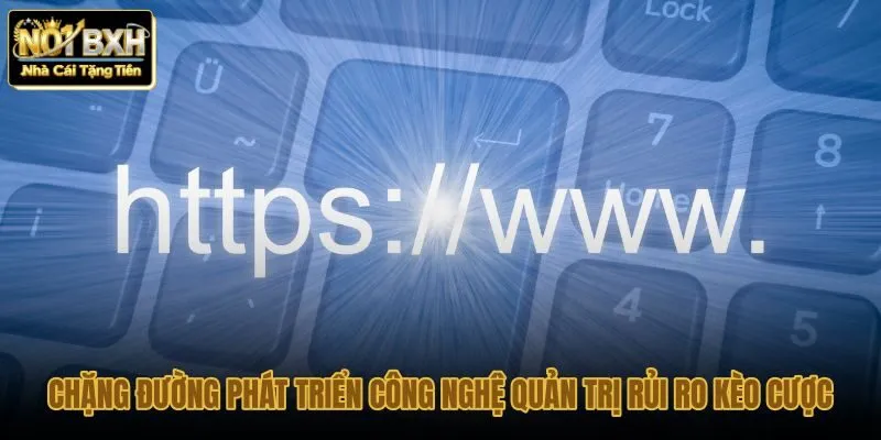 chang-duong-phat-trien-cong-nghe-quan-tri-rui-ro-keo-cuoc Hạ tầng công nghệ và cơ chế quản trị rủi ro CMD368